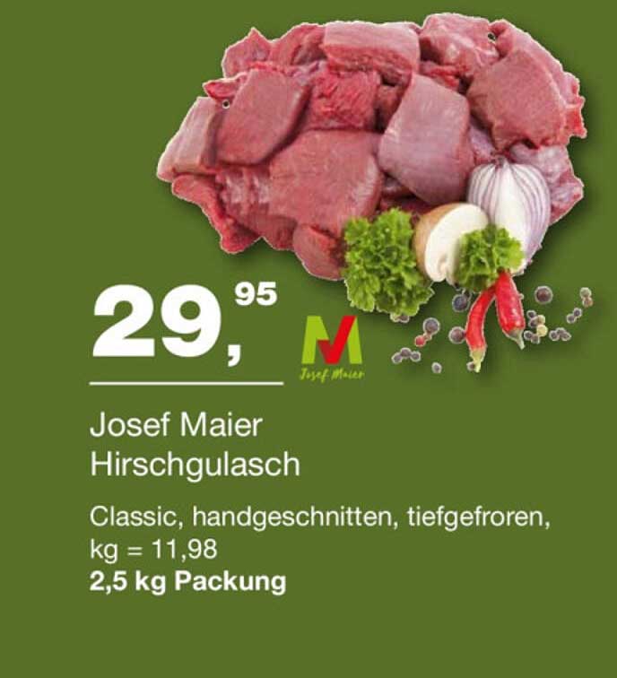 Josef Maier Hirschgulasch 2,5 kg Packung