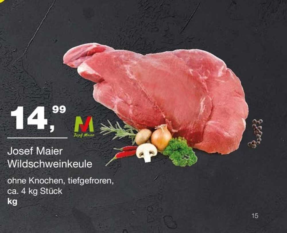 Josef Maier Wildschweinkeule ohne Knochen, tiefgefroren, ca. 4 kg Stück