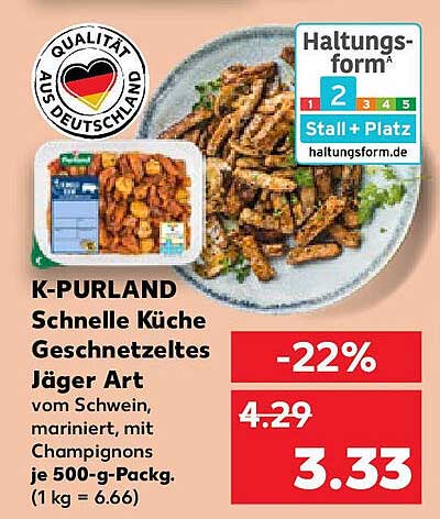 K-PURLAND Schnelle Küche Geschnetzeltes Jäger Art 500-g-Packung