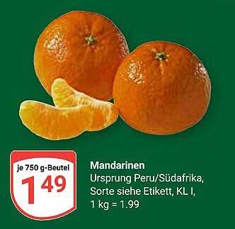 Mandarinen - je 750 g-Beutel für nur 1,49