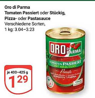 Oro di Parma Tomaten Passiert oder Stückig, Pizza- oder Pastasauce, 400-425 g