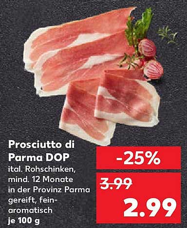 Prosciutto di Parma DOP - ital. Rohschinken, mind. 12 Monate gereift