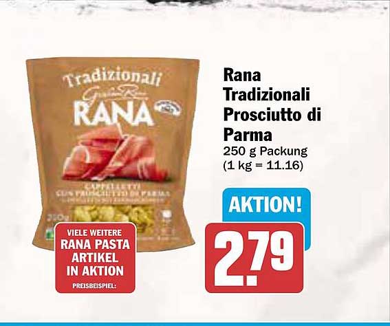 Rana Tradizionali Prosciutto di Parma