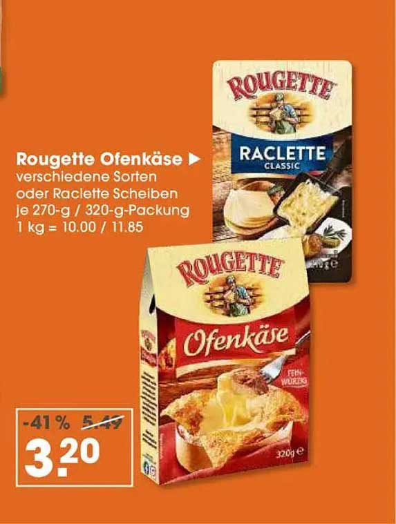 Rougette Ofenkäse - verschiedene Sorten oder Raclette Scheiben