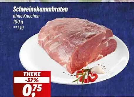 Schweinekambraten ohne Knochen – 100 g für nur 0,75 €