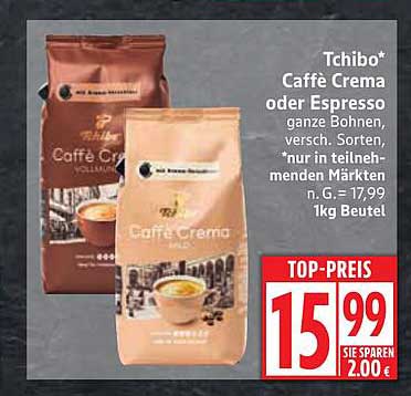 Tchibo* Caffè Crema oder Espresso ganze Bohnen 1kg