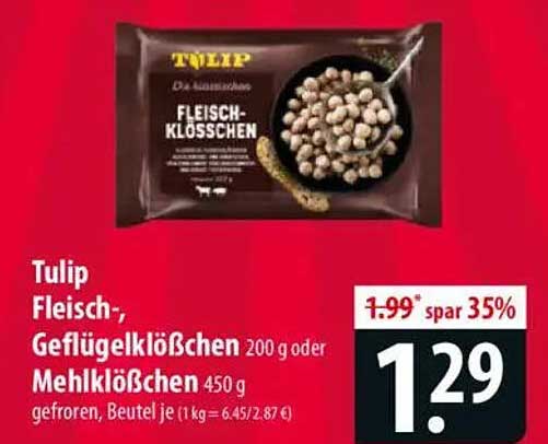 Tulip Fleisch-, Geflügelklößchen 200 g oder Mehlklößchen 450 g