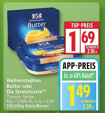 Weihenstephan Butter oder Die Streichzarte 235/250g