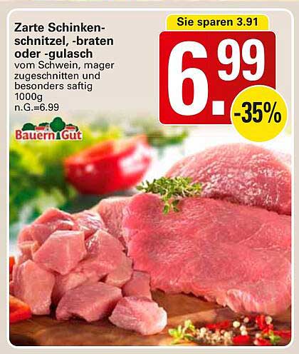 Zarte Schinken-Schnitzel, -braten oder -gulasch vom Schwein