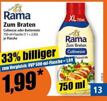 Rama Zum Braten Culinesse oder Butternote 750 ml-Flasche