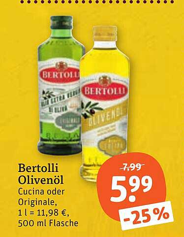 Bertolli Olivenöl Cucina oder Originale, 1 l = 11,98 €, 500 ml Flasche