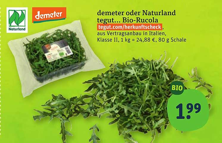 Demeter Oder Naturland Tegut... Bio-Rucola Angebot bei tegut ...