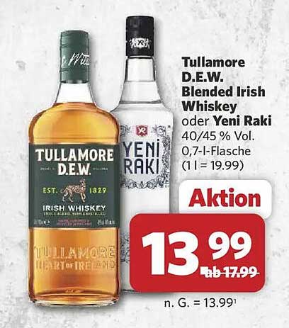 Tullamore D.E.W. Blended Irish Whiskey oder Yeni Raki 40/45 % Vol. 0,7-l-Flasche