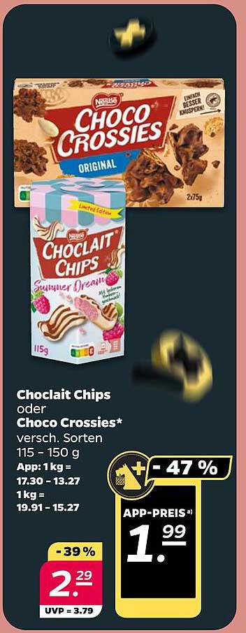 Choclaith Chips oder Choco Crossies – Jetzt im Angebot!