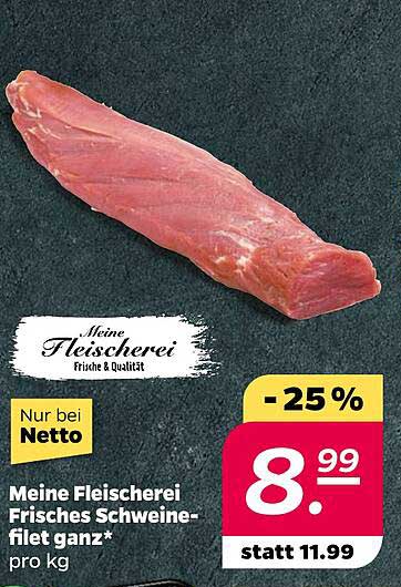 Meine Fleischerei Frisches Schweinefilet ganz pro kg