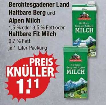 Berchtesgadener Land Haltbare Berg und Alpen Milch 1,5 % oder 3,5 % Fett oder Haltbare Fit Milch 0,7 % Fett je 1-Liter-Packung