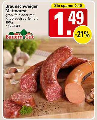 Braunschweiger Mettwurst grob, fein oder mit Knoblauch verfeinert 100g