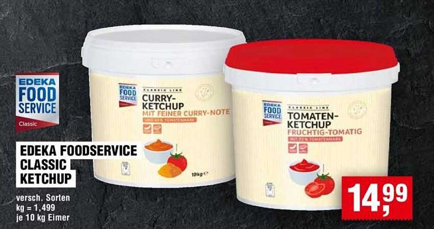 EDEKA FOODSERVICE CLASSIC KETCHUP - Versch. Sorten 10kg