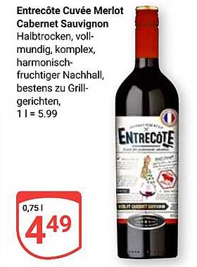 Entrecôte Cuvée Merlot Cabernet Sauvignon
