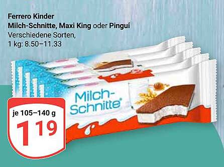 Ferrero Kinder Milch-Schnitte, Maxi King oder Pinguï