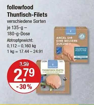 followfood Thunfisch-Filets - verschiedene Sorten