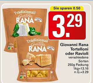 Giovanni Rana Tortelloni oder Ravioli, 250g Packung