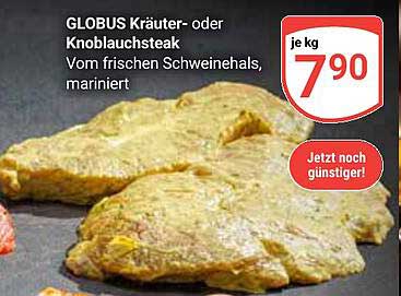 GLOBUS Kräuter- oder Knoblauchsteak vom frischen Schweinehels, mariniert