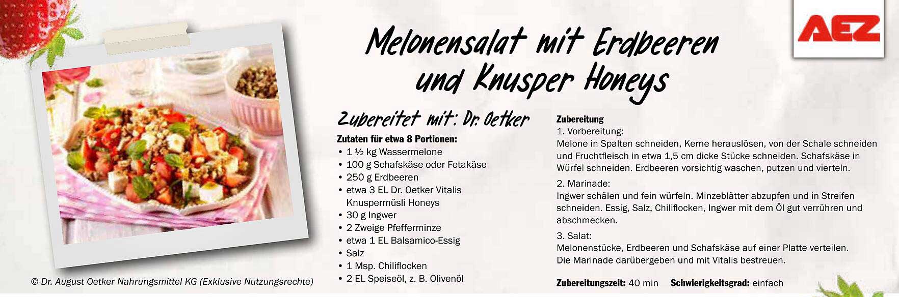 Melonensalat mit Erdbeeren und Knusper Honeys