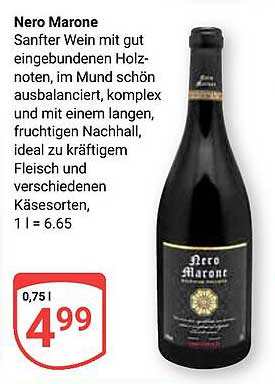 Nero Marone - Sanfter Wein mit gut eingebundenen Holznoten