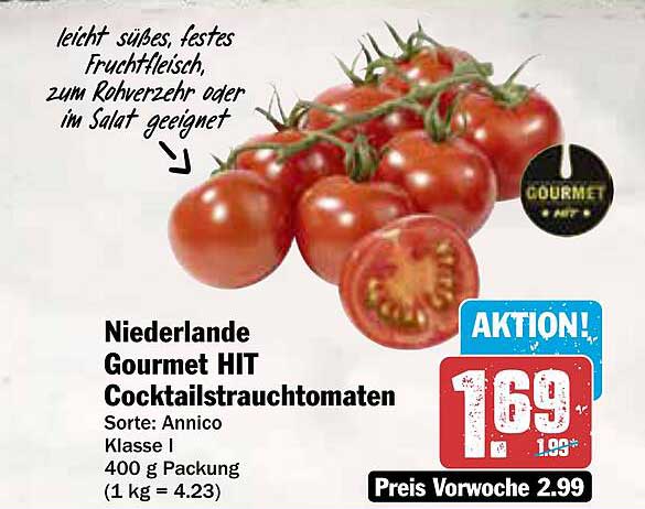 Niederlande Gourmet HIT Cocktailstrauchtomaten 400 g