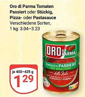 Oro di Parma Tomaten Passiert oder Stückig, Pizza- oder Pastasauce