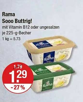 Rama Sooo Buttrig! mit Vitamin B12 oder ungesalzen je 225-g-Becher
