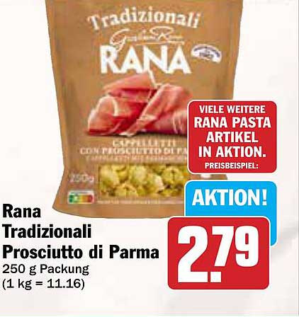 Rana Tradizionali Prosciutto di Parma 250 g