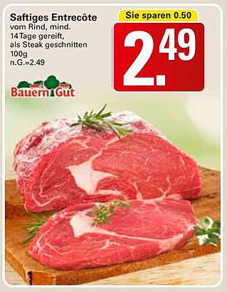 Saftiges Entrecôte vom Rind, mind. 14 Tage gereift, als Steak geschnitten