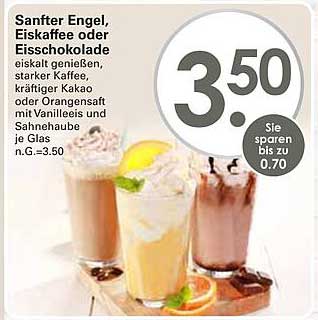 Sanfter Engel, Eiskaffee oder Eisschokolade