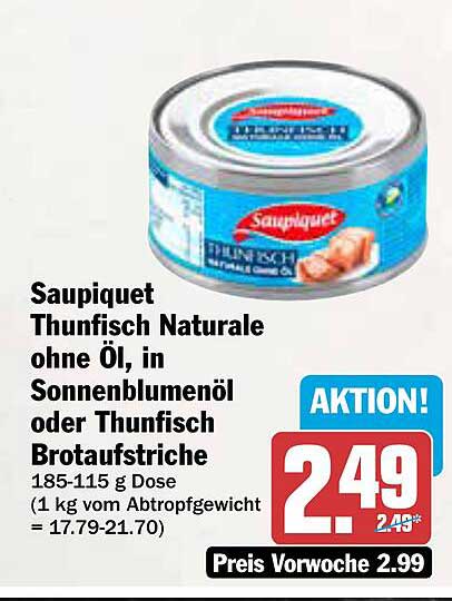 Saupiquet Thunfisch Naturale ohne Öl, in Sonnenblumenöl oder Thunfisch Brotaufstriche 185-115 g Dose