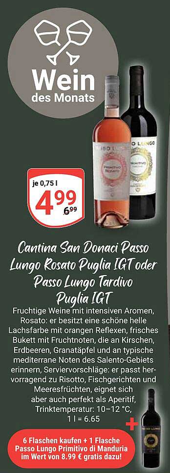 Cantina San Donaci Passo Lungo Rosato Puglia IGT oder Passo Lungo Tardivo Puglia IGT