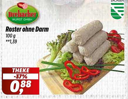 Drehbacher Roster ohne Darm 100 g