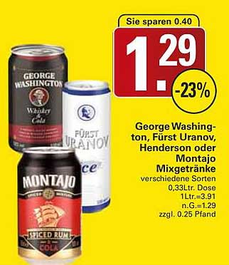 George Washington, Fürst Uranov, Henderson oder Montajo Mixgetränke 0,33L Dose