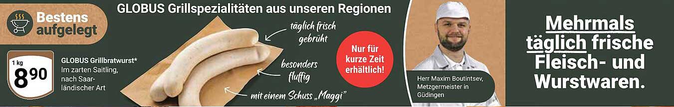 GLOBUS Grillbratwurst im zarten Saitling, nach saarländischer Art