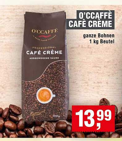 O’Caffè Café Crème ganze Bohnen 1 kg Beutel