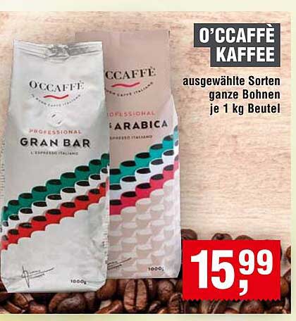 O’Caffè Kaffee - ausgewählte Sorten ganze Bohnen je 1 kg Beutel