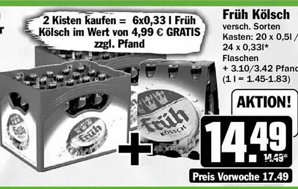 2 Kisten kaufen = 6x0,33 l Früh Kölsch im Wert von 4,99 € GRATIS zzgl. Pfand