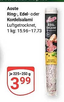 Aoste Ring-, Edel- oder Kordelsalami Luftgetrocknet, 1 kg: 15.96–17.73