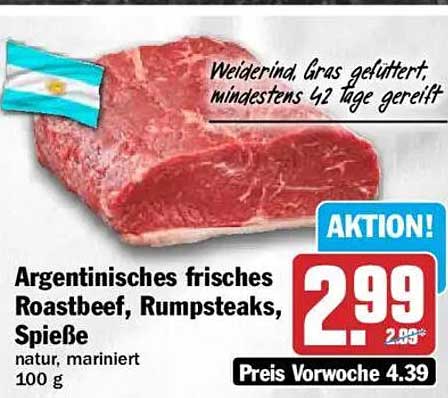Argentinisches frisches Roastbeef, Rumpsteaks, Spieße