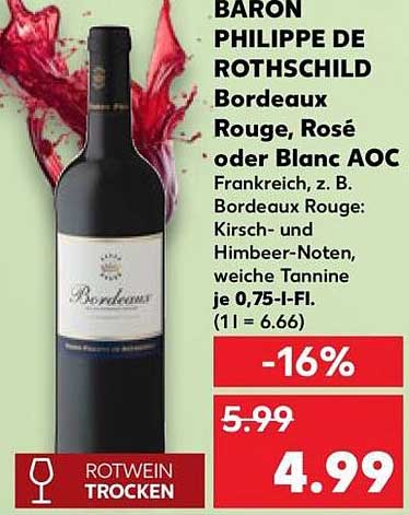 BARON PHILIPPE DE ROTHSCHILD Bordeaux Rouge, Rosé oder Blanc AOC