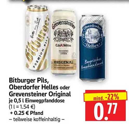 Bitburger Pils, Oberdorfer Helles oder Grevensteiner Original