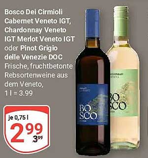 Bosco Dei Cirmioli Cabernet Veneto IGT, Chardonnay Veneto IGT Merlot Veneto IGT oder Pinot Grigio delle Venezie DOC Frische, fruchtbetonte Rebsortenweine aus dem Veneto, 1 l