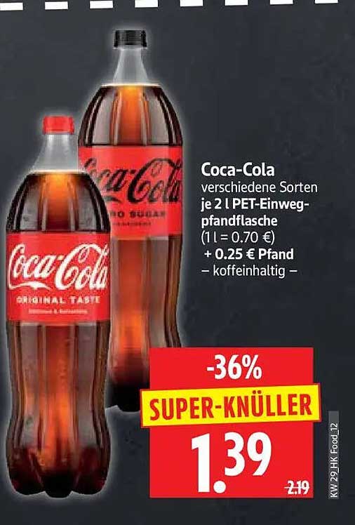 Coca-Cola verschiedene Sorten je 2 l PET-Einweg-pfandflasche (1 l = 0.70 €) + 0.25 € Pfand – koffeinhaltig –