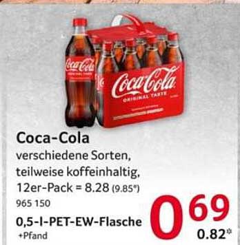 Coca-Cola verschiedene Sorten, teilweise koffeinhaltig. 12er-Pack = 8.28 (9.85') 965 150 0,5-l-PET-EW-Flasche +Pfand